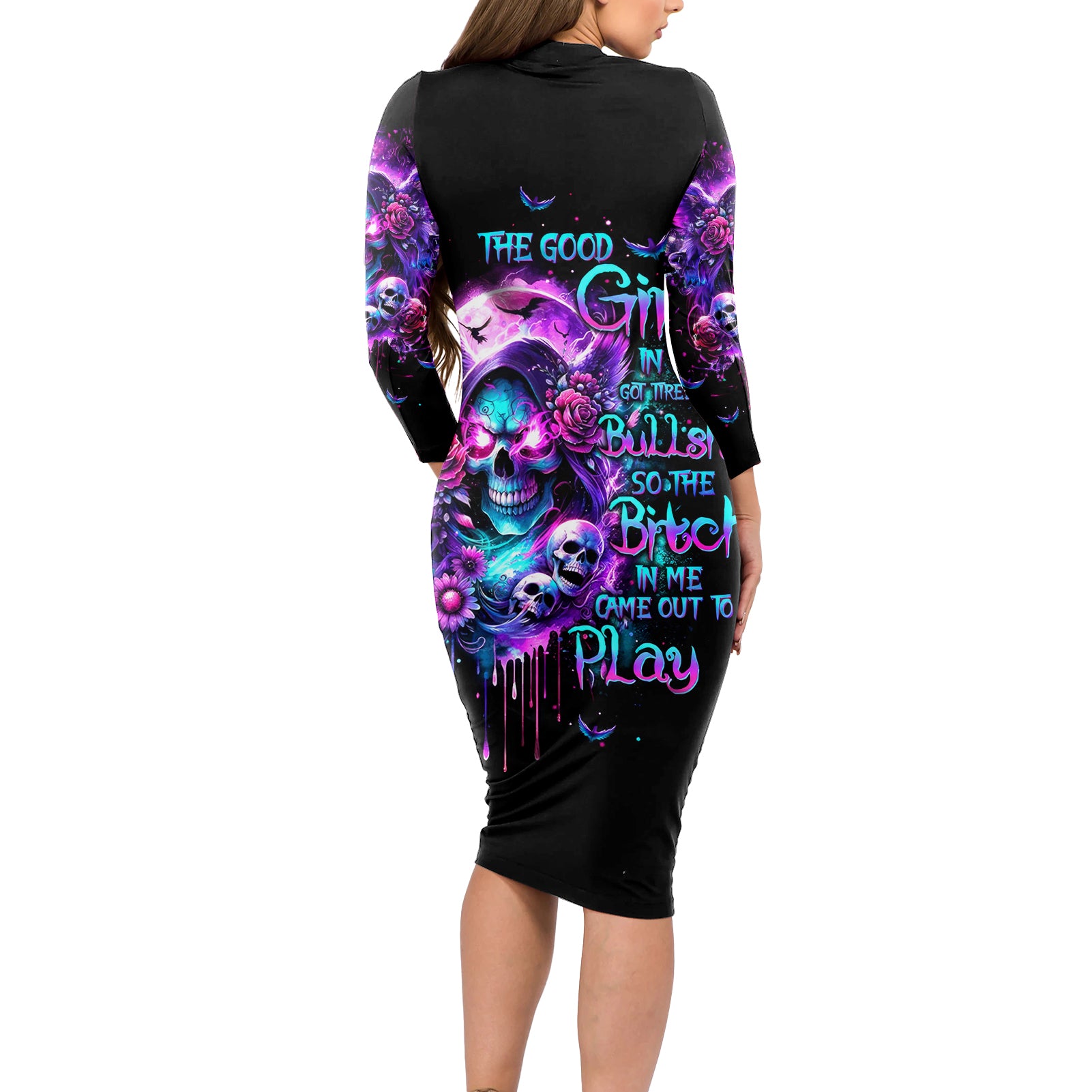 Fairy Skull Long Sleeve Bodycon Dress The Good Girl In Me Got Tired Of The Bullshit