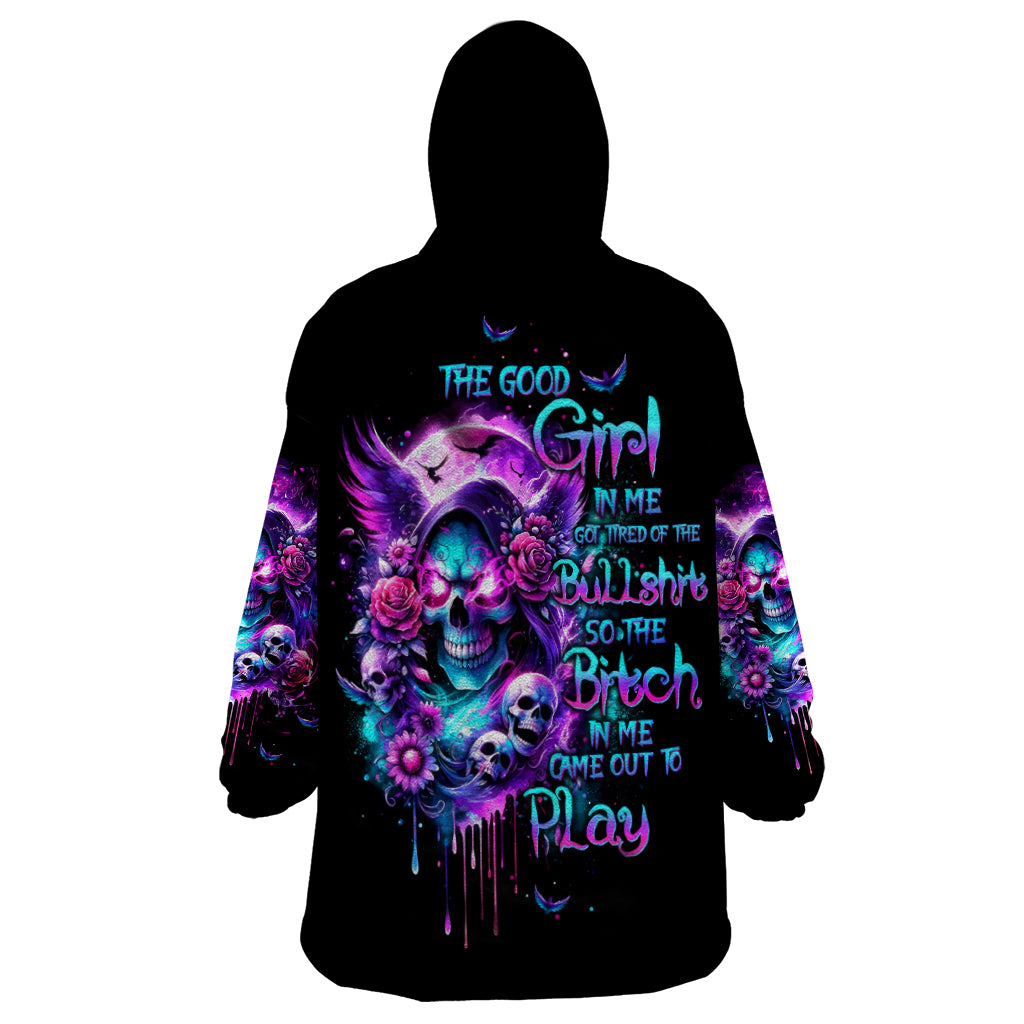 Fairy Skull Wearable Blanket Hoodie The Good Girl In Me Got Tired Of The Bullshit