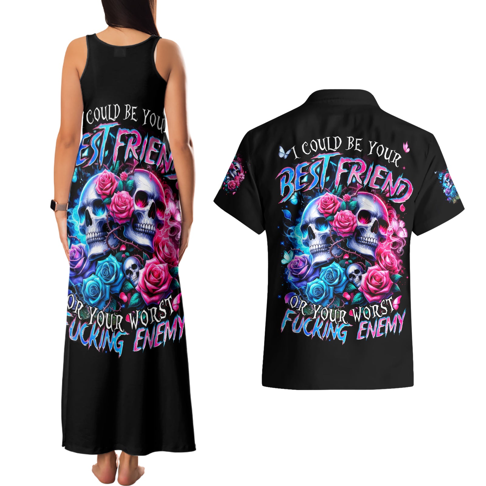 Couple Skull Couples Matching Tank Maxi Dress and Hawaiian Shirt I Could Be Your Best Friend Or Your Worst Fucking Enemy