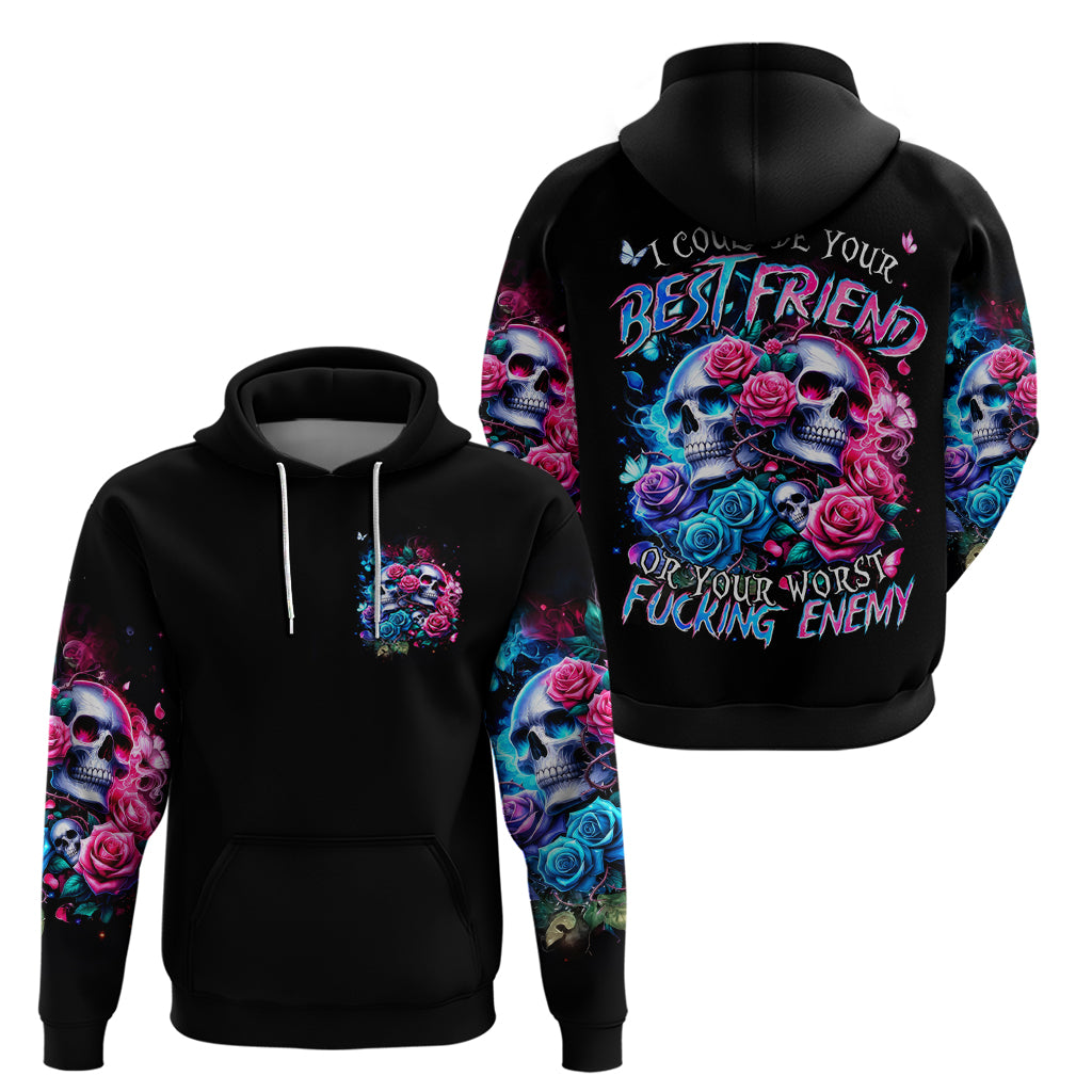 Couple Skull Zip Hoodie I Could Be Your Best Friend Or Your Worst Fucking Enemy