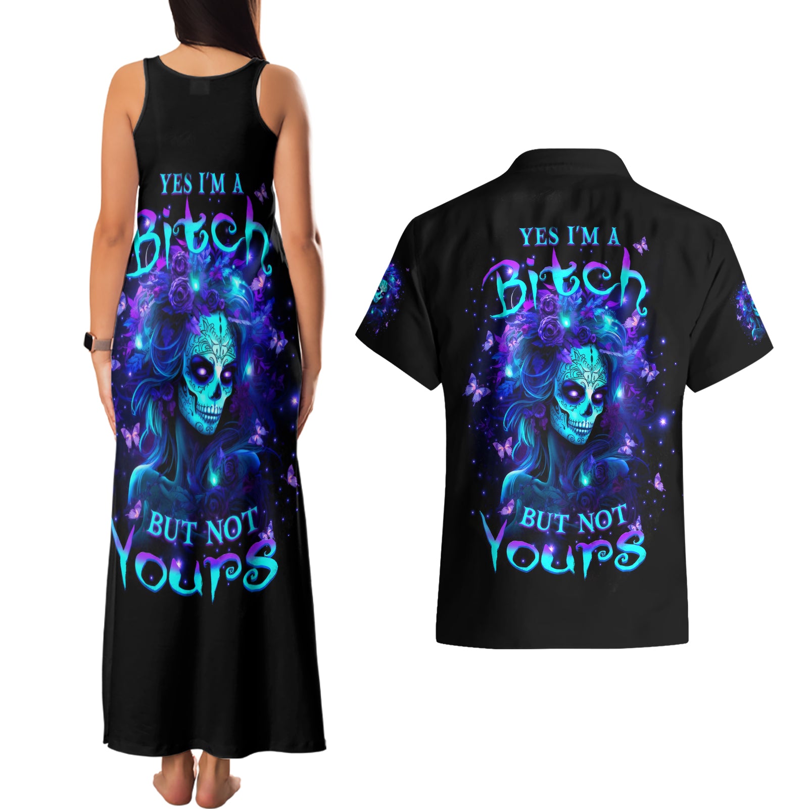 Skull Girl Couples Matching Tank Maxi Dress and Hawaiian Shirt Yes I'm A Bitch But Not Yours
