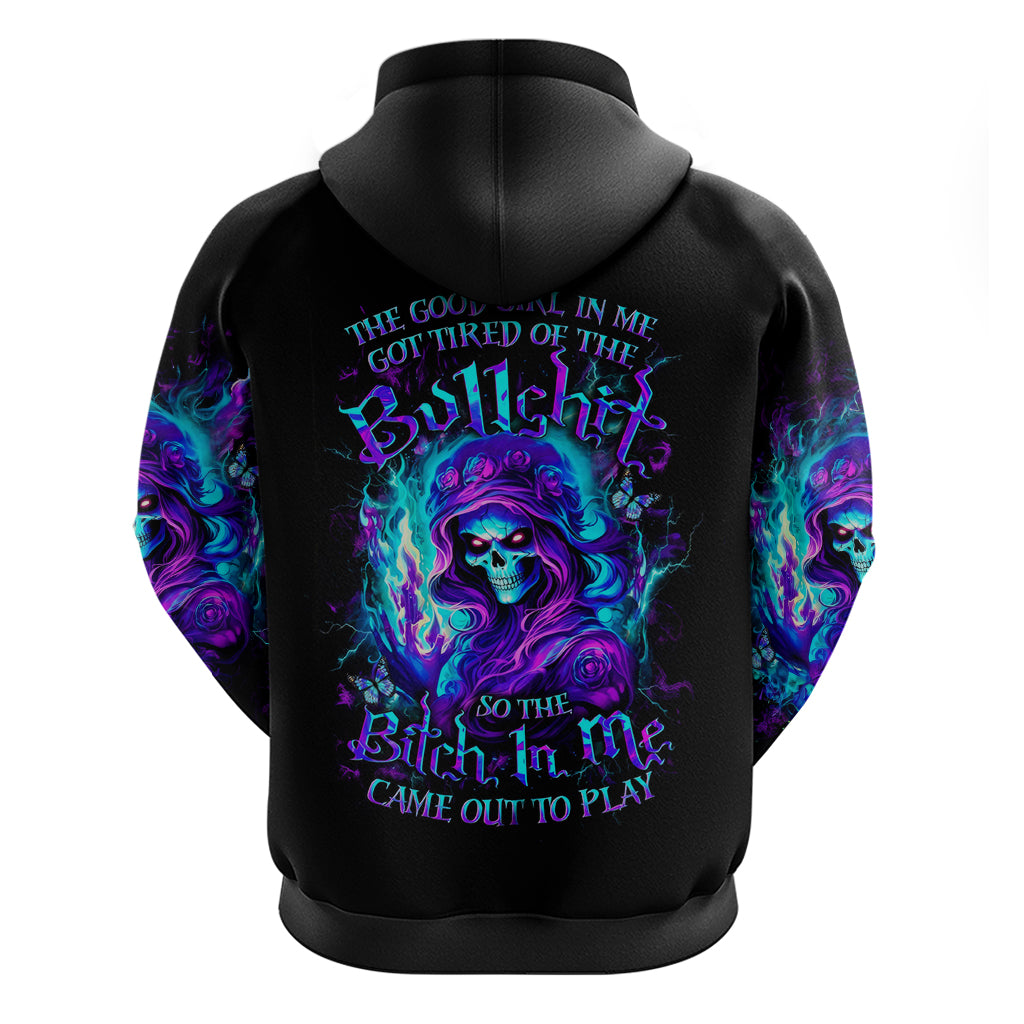 Flame Girl Skull Zip Hoodie The Good Girl In Me Got Tired Of The Bullshit