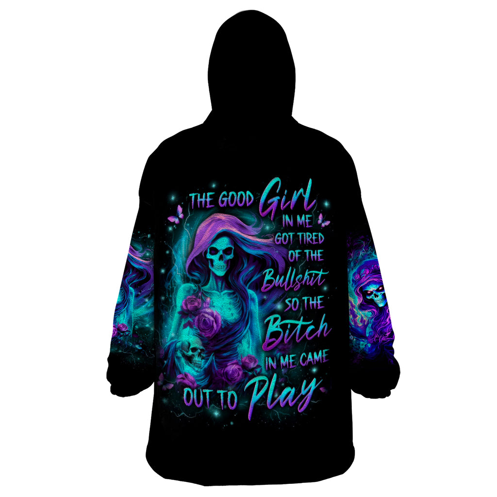 Flame Girl Skull Wearable Blanket Hoodie The Good Girl In Me Got Tired Of The Bullshit