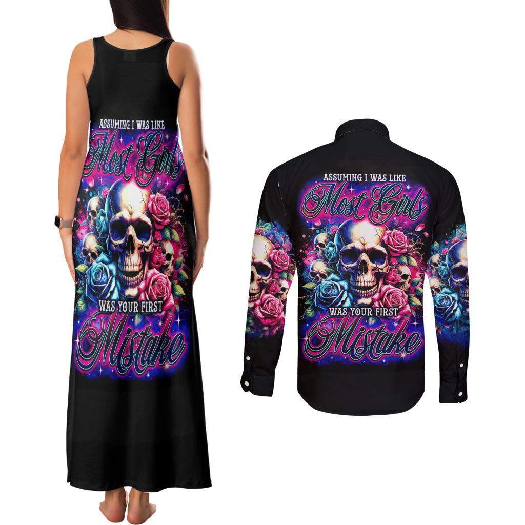 Rose Skull Couples Matching Tank Maxi Dress and Long Sleeve Button Shirt Assuming I Was Like Most Girls Was Your First Mistake