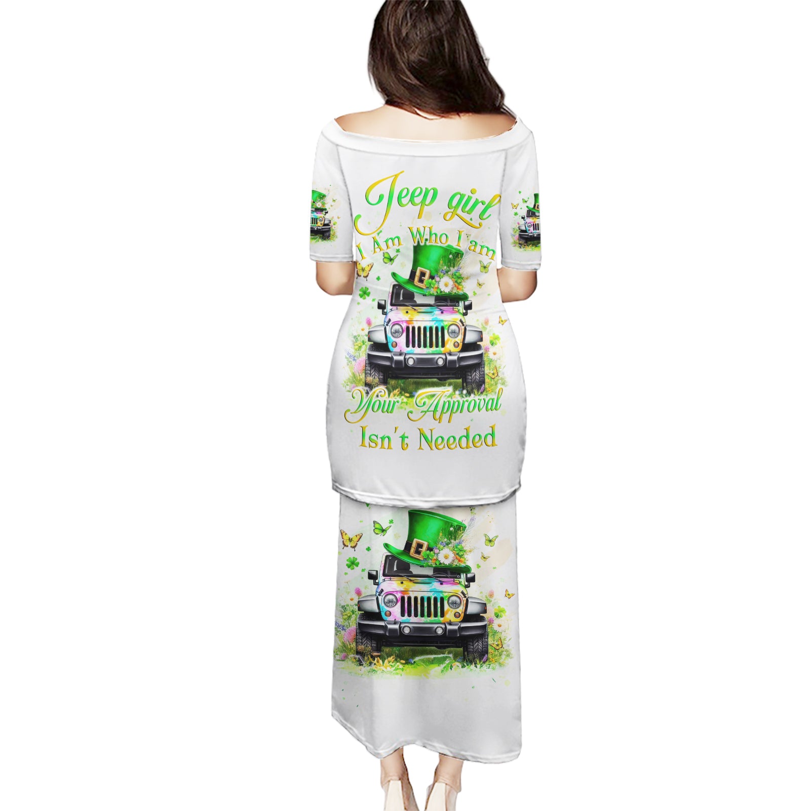 Irish Jeep Puletasi Jeep Girl Iam Who Iam Your Approval Isn't Needed