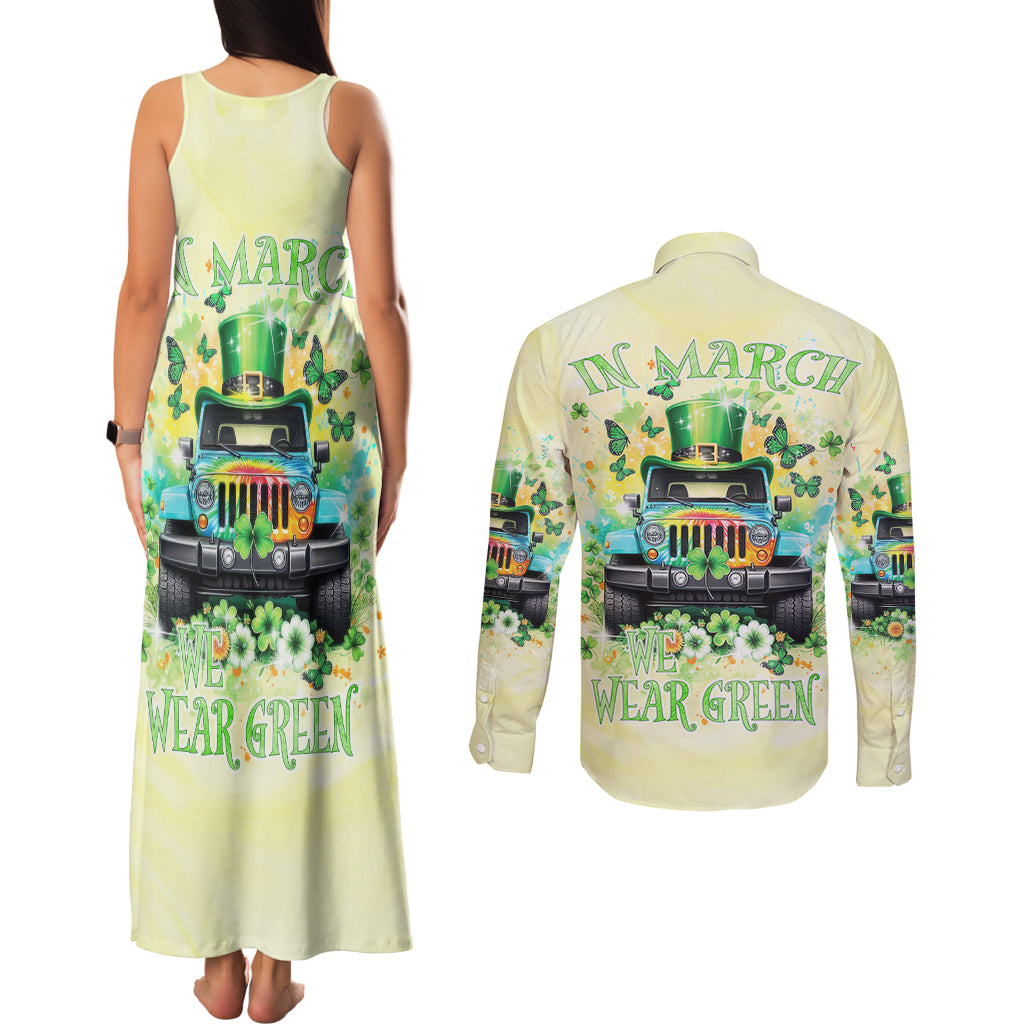 Irish Jeep Couples Matching Tank Maxi Dress and Long Sleeve Button Shirt In March We Wear Green
