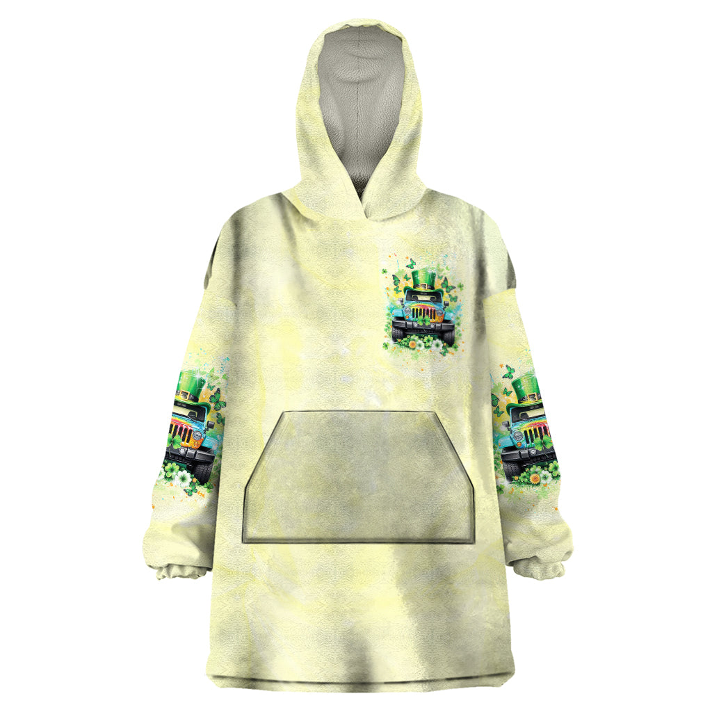 Irish Jeep Wearable Blanket Hoodie In March We Wear Green