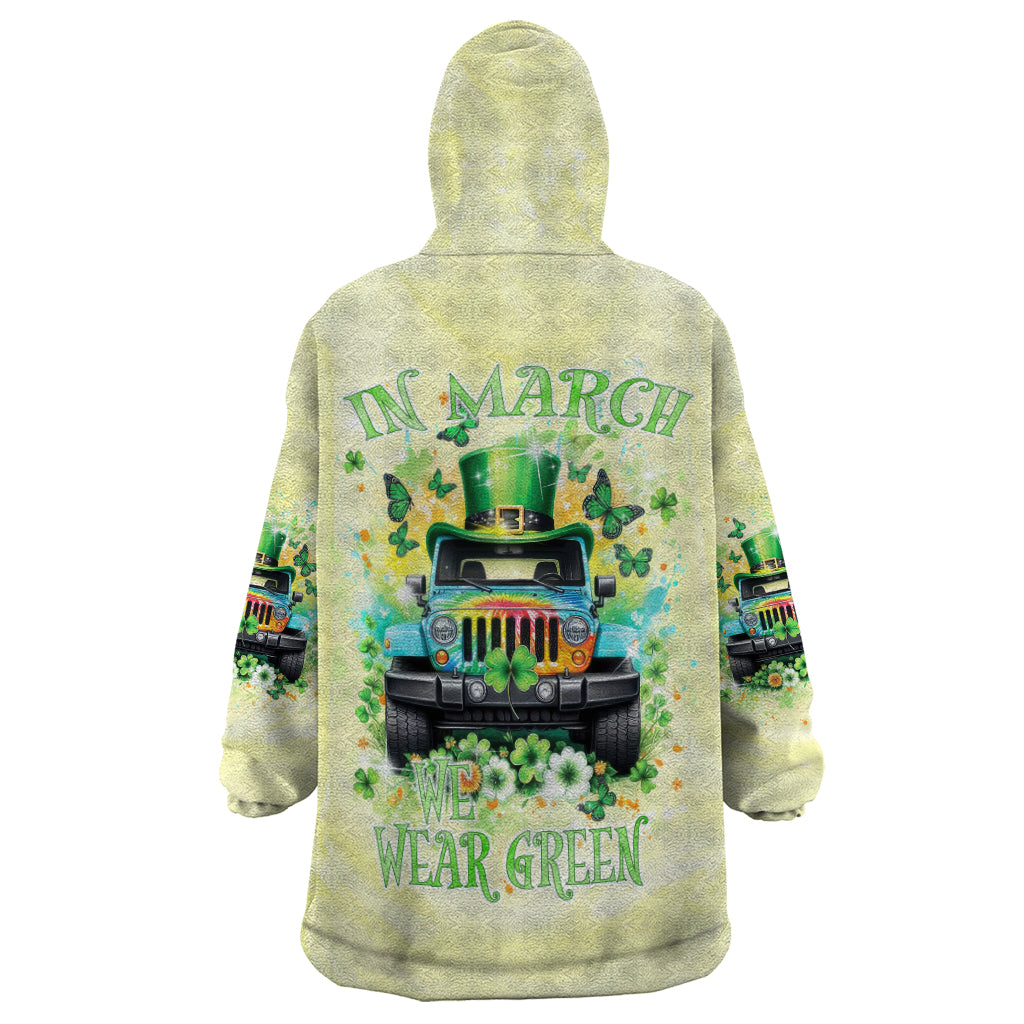 Irish Jeep Wearable Blanket Hoodie In March We Wear Green