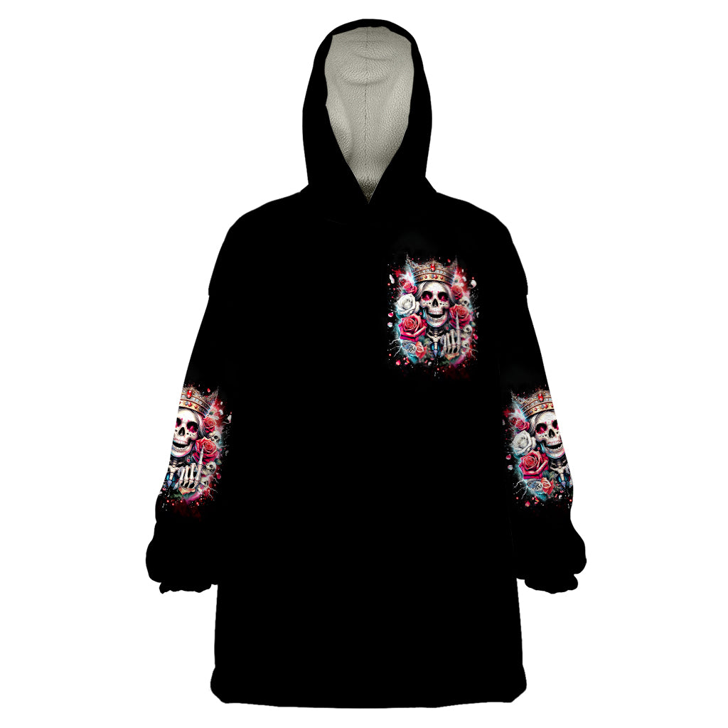 Queen Skull Wearable Blanket Hoodie Bitch I'm Not A Princess I'm The Fucking Queen