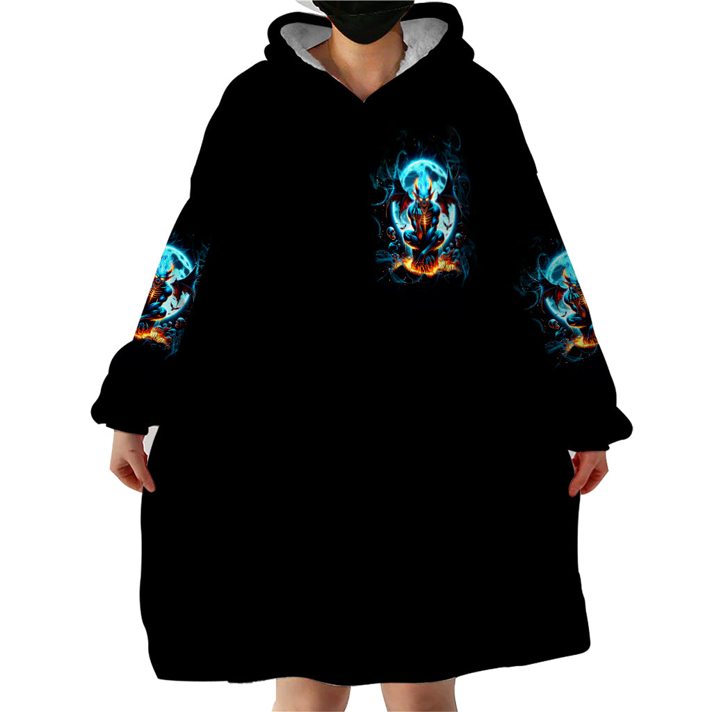 Devil Skull Wearable Blanket Hoodie One Day I'm Gonna Just Say And Let My Demons Out Play