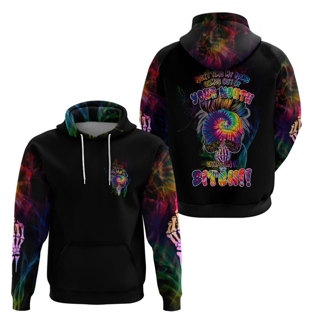 next-time-my-name-comes-out-of-your-mouth-hoodie