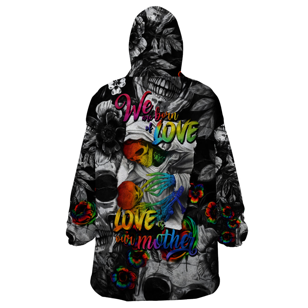 lgbt-wearable-blanket-hoodie-lgbt-we-are-born-of-love-love-is-our-mother