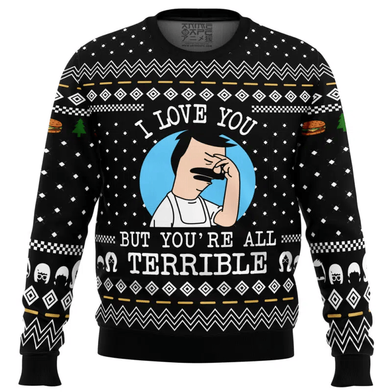 I Love You but Bobs Burgers Ugly Christmas Sweater