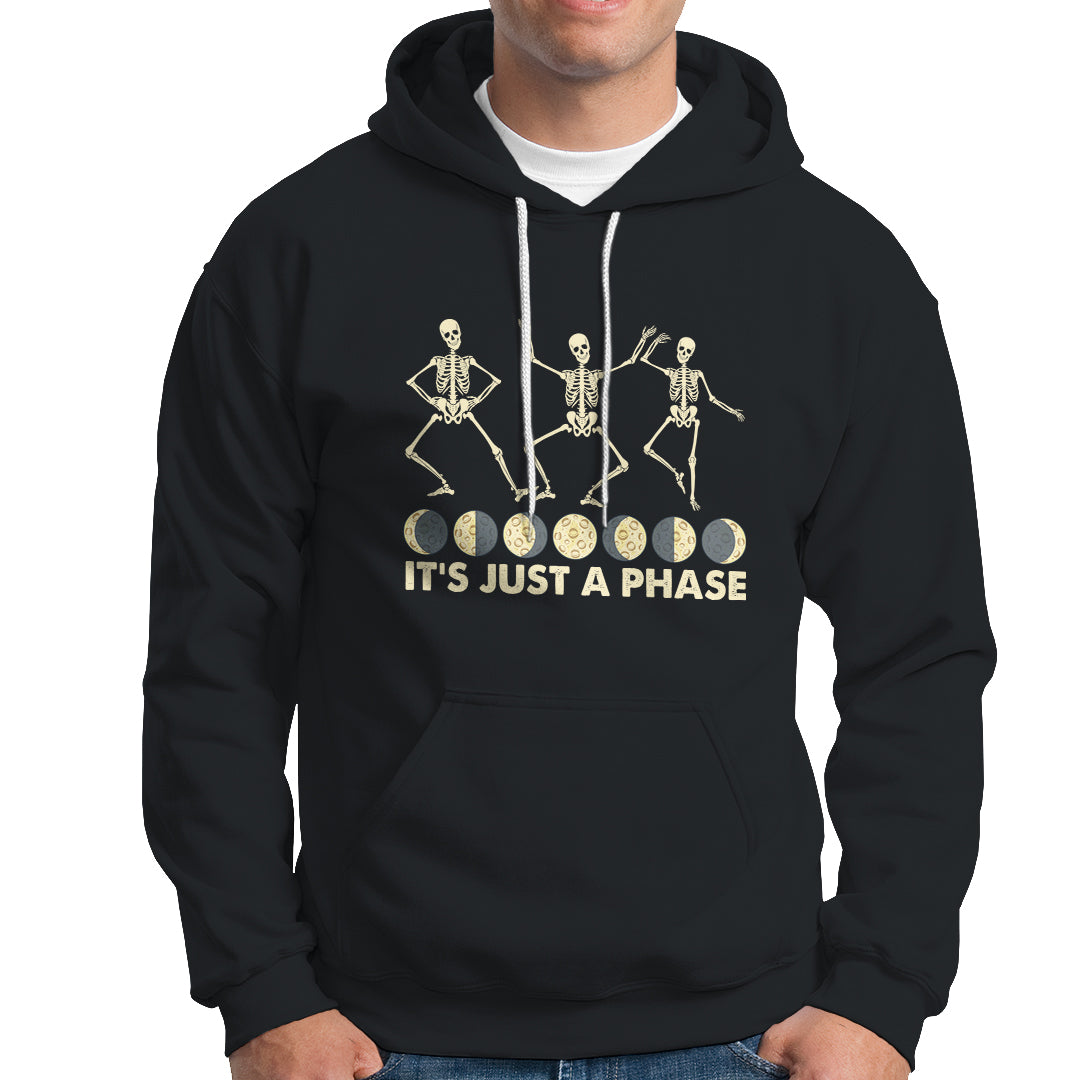 dancing-skeleton-hoodie-its-just-a-phase-moon-celestial-cycle-phases-of-the-moon-astronomy