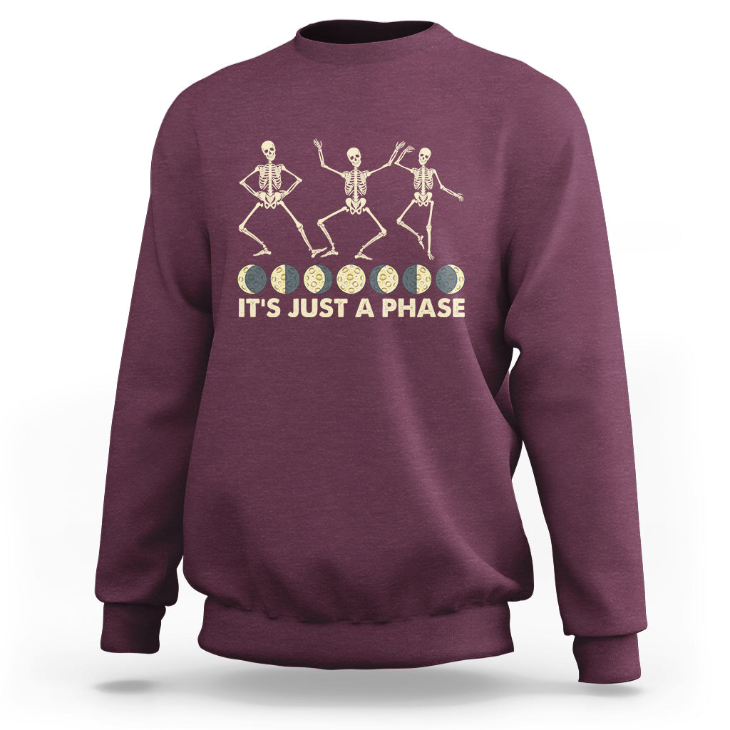 dancing-skeleton-sweatshirt-its-just-a-phase-moon-celestial-cycle-phases-of-the-moon-astronomy