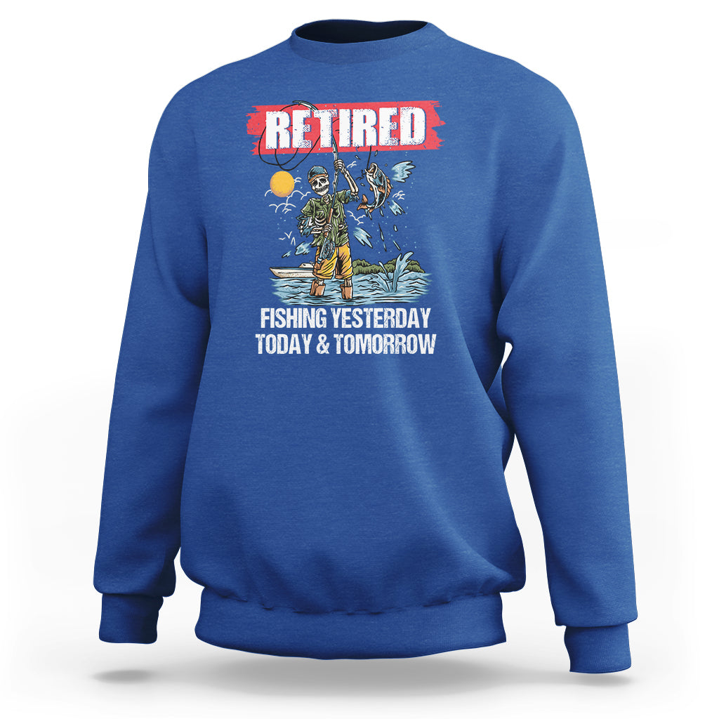 funny-fishing-sweatshirt-retired-fishing-yesterday-today-and-tomorrow-funny-fishing-skeleton-officially-retirement-funny-fishing-gifts-for-men-fisherman-fishing-buddy