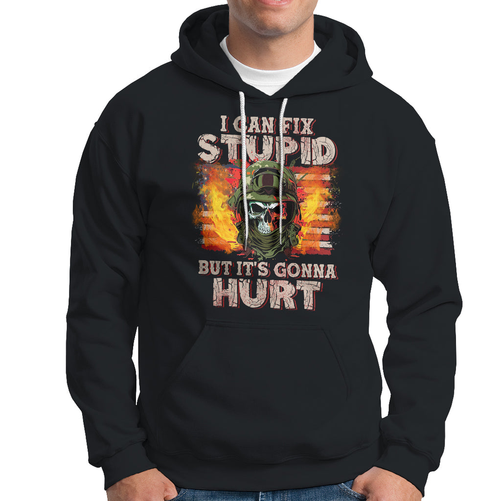 soldier-skull-hoodie-i-can-fix-stupid-but-its-gonna-hurt-grumpy-veteran-skull