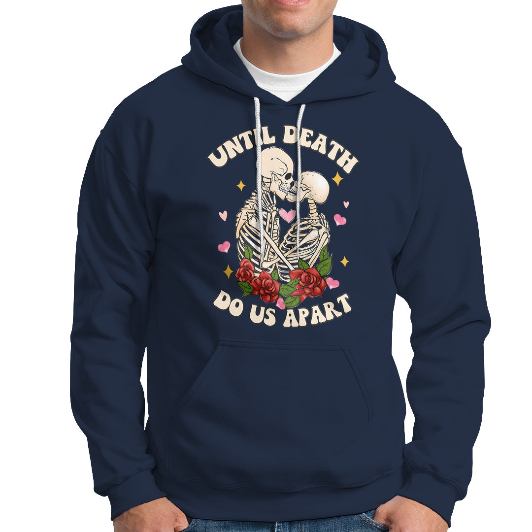 couple-skeleton-hoodie-until-death-do-us-apart-valentines-halloween