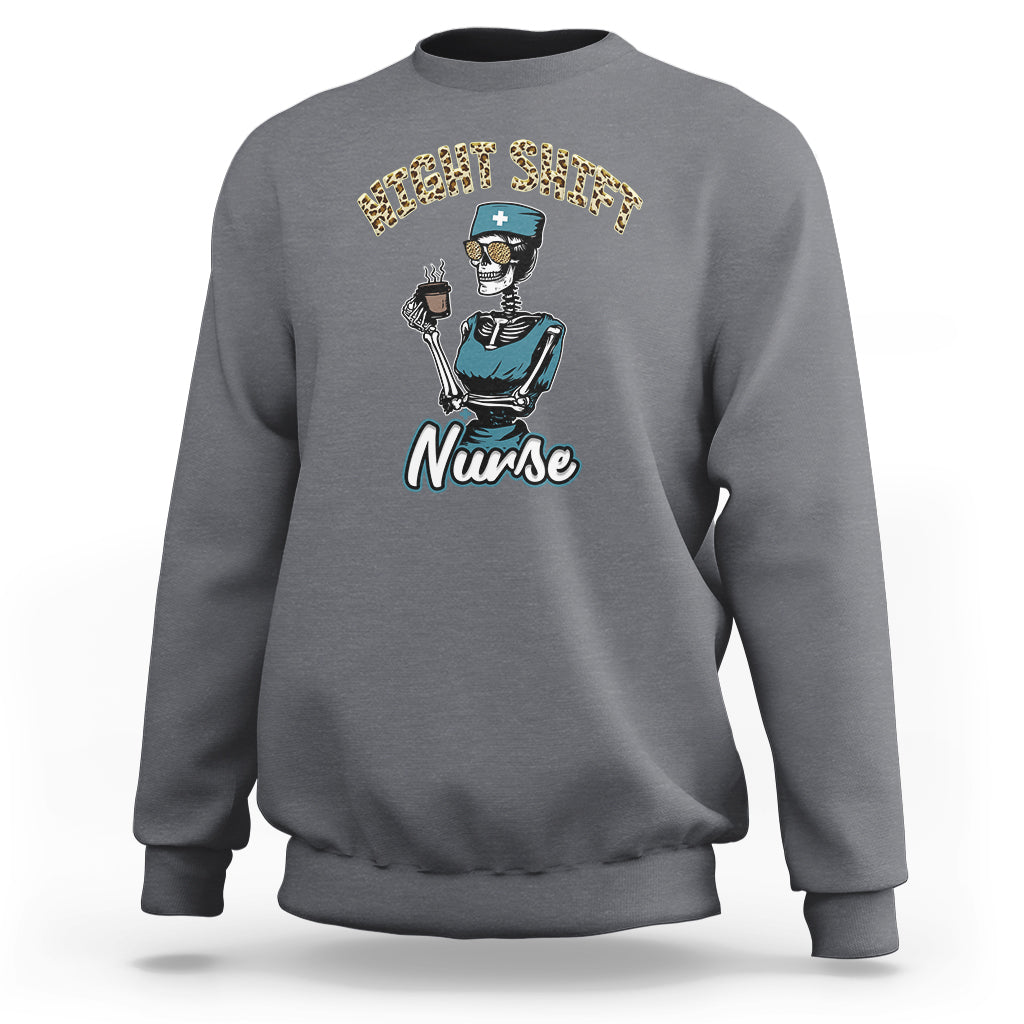 funny-nurse-sweatshirt-funny-night-shift-nurse-skeleton-nurse-halloween-rn-nurses-pride-scrub-life-nurse-life-pride-nurse-appreciation-gift-for-nurse-week