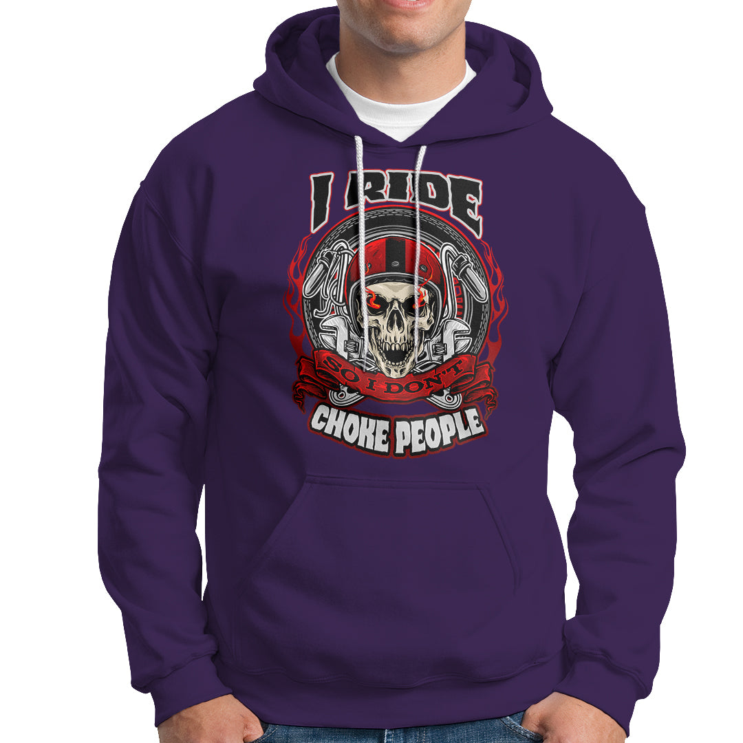 biker-skull-hoodie-motorcycle-biker-i-ride-so-i-dont-choke-funny-life-behind-bars