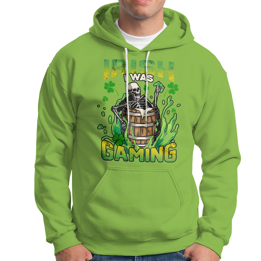 irish-skeleton-hoodie-irish-i-was-gaming-funny-st-patricks-day-gamer-gaming-skull