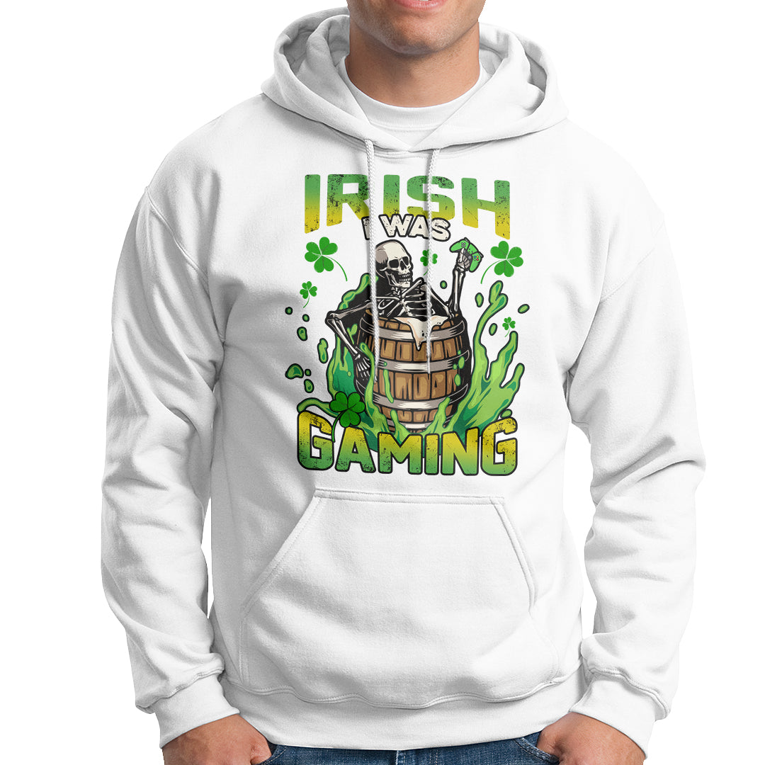 irish-skeleton-hoodie-irish-i-was-gaming-funny-st-patricks-day-gamer-gaming-skull