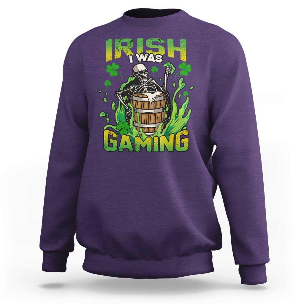 irish-skeleton-sweatshirt-irish-i-was-gaming-funny-st-patricks-day-gamer-gaming-skull