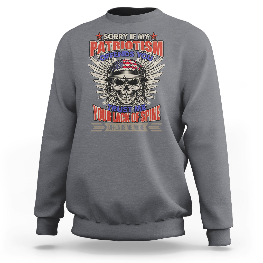 sweatshirt-sorry-if-my-patriotism-offends-you-veteran-patriots-skull