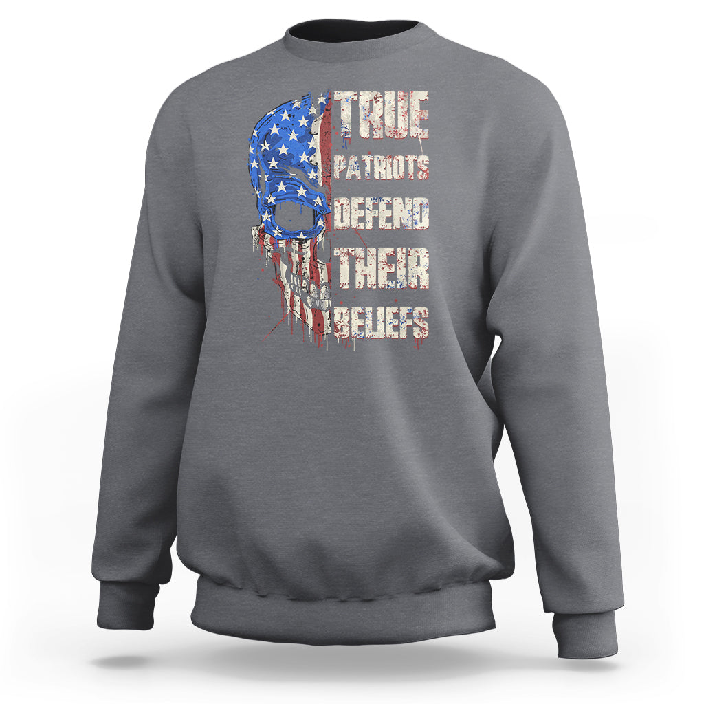 sweatshirt-true-patriots-defends-their-beliefs-american-patriotic-spirit-american-flag-skull