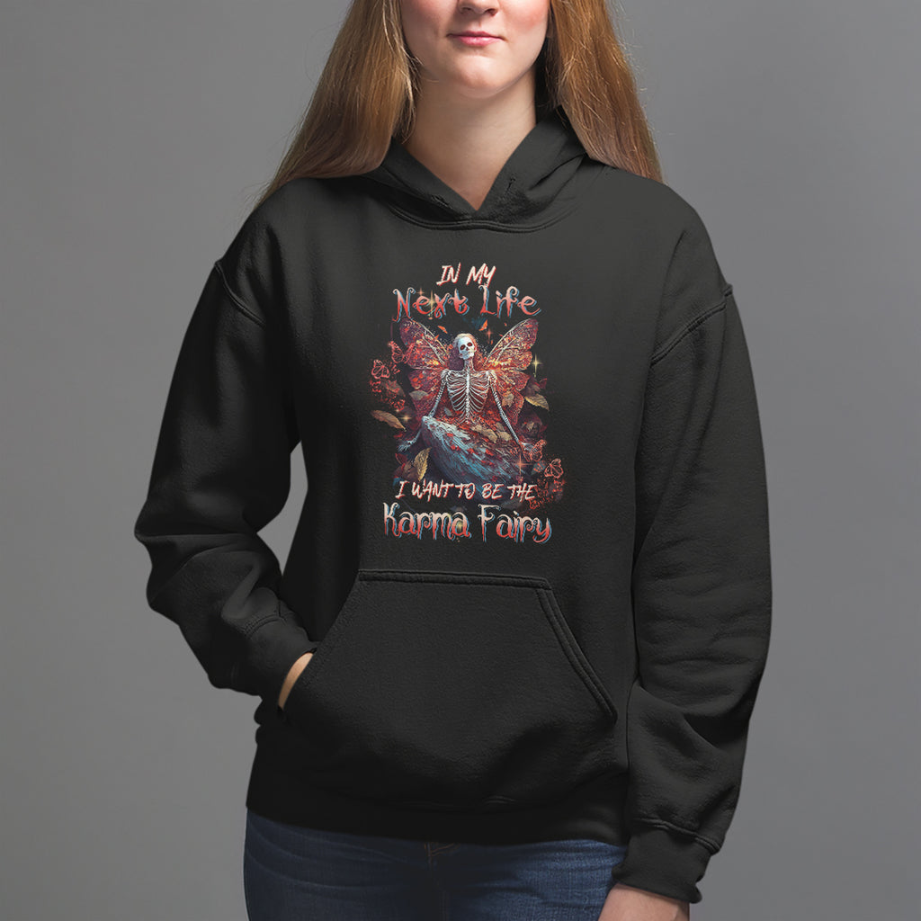 fairy-skeleton-hoodie-in-my-next-life-i-want-to-be-the-karma-fairy-butterfly