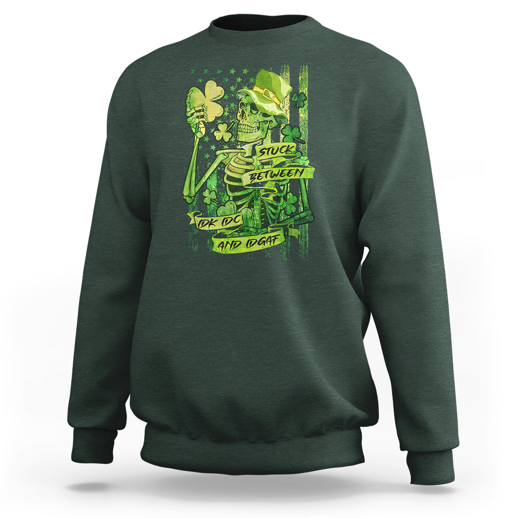 irish-skeleton-sweatshirt-stuck-between-idk-idc-and-idgaf-st-patricks-day-green-flag-skull