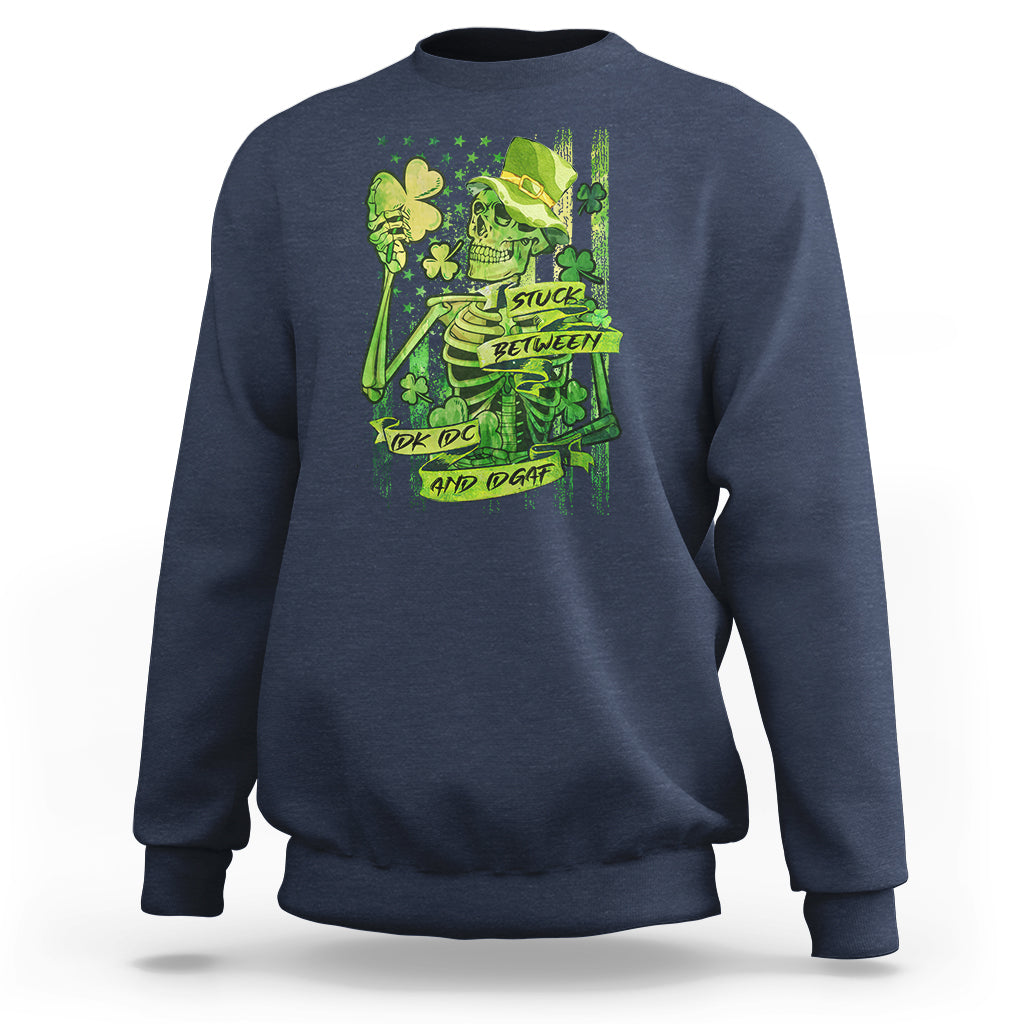 irish-skeleton-sweatshirt-stuck-between-idk-idc-and-idgaf-st-patricks-day-green-flag-skull