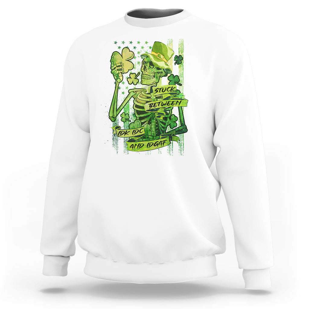 irish-skeleton-sweatshirt-stuck-between-idk-idc-and-idgaf-st-patricks-day-green-flag-skull