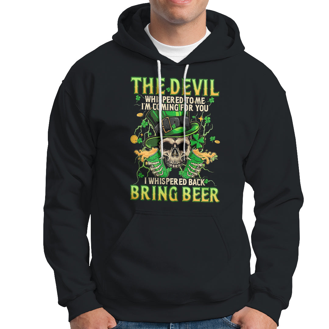 irish-skull-hoodie-i-whispered-back-bring-beer-devil-st-patricks-day-drinking-skeleton