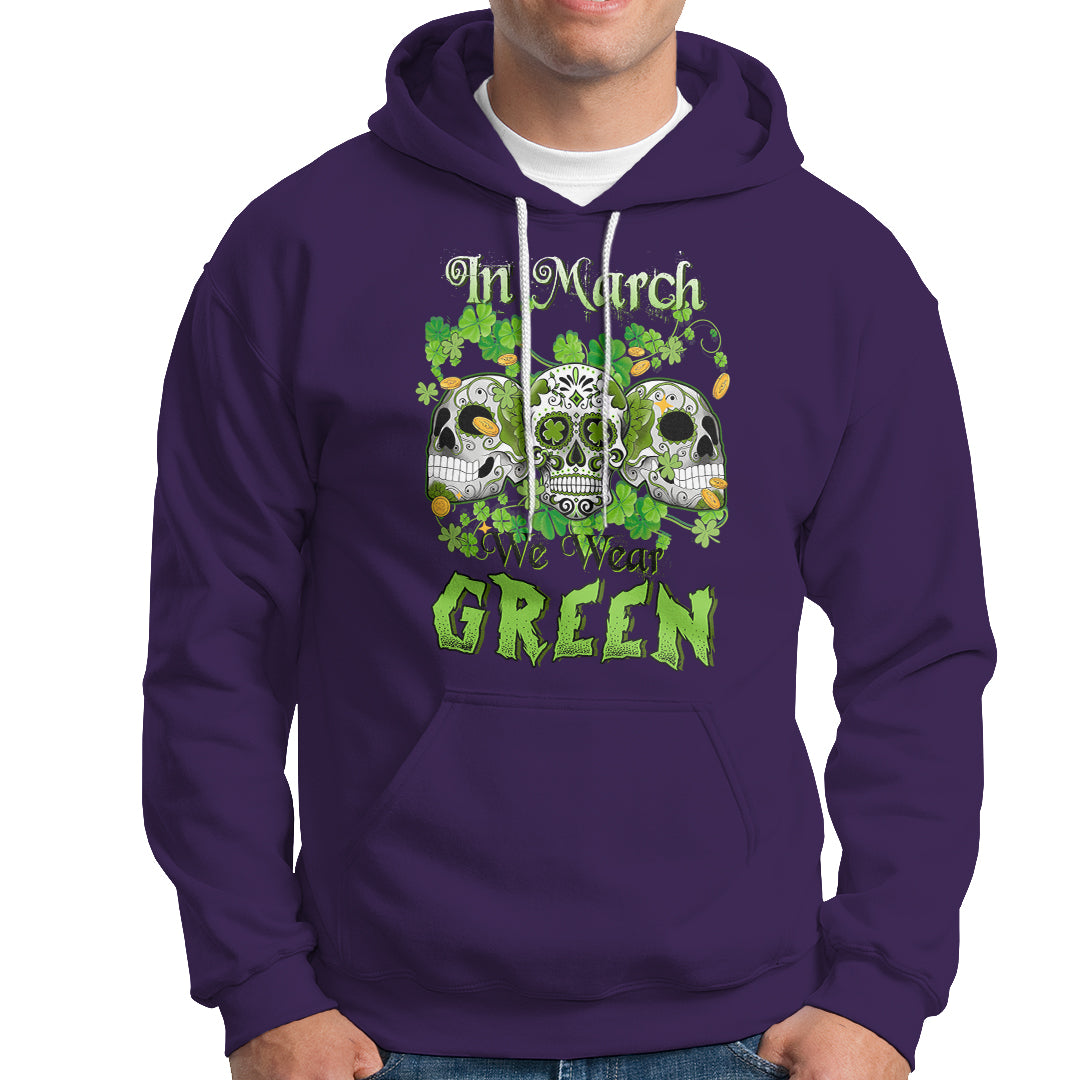 irish-sugar-skull-hoodie-in-march-we-wear-green-celebrate-st-patricks-day
