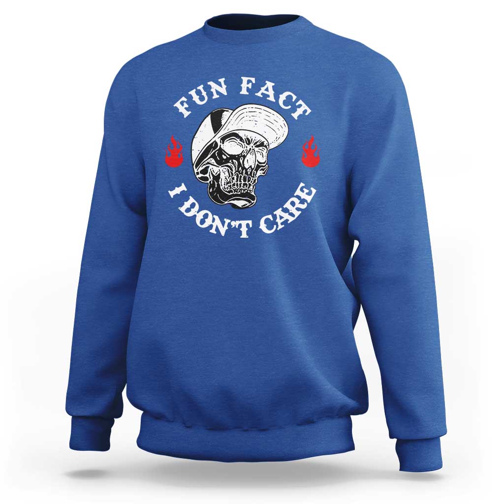 Fun Fact I Don’t Care Skull Sweatshirt Edgy Sarcastic Attitude - The Mazicc