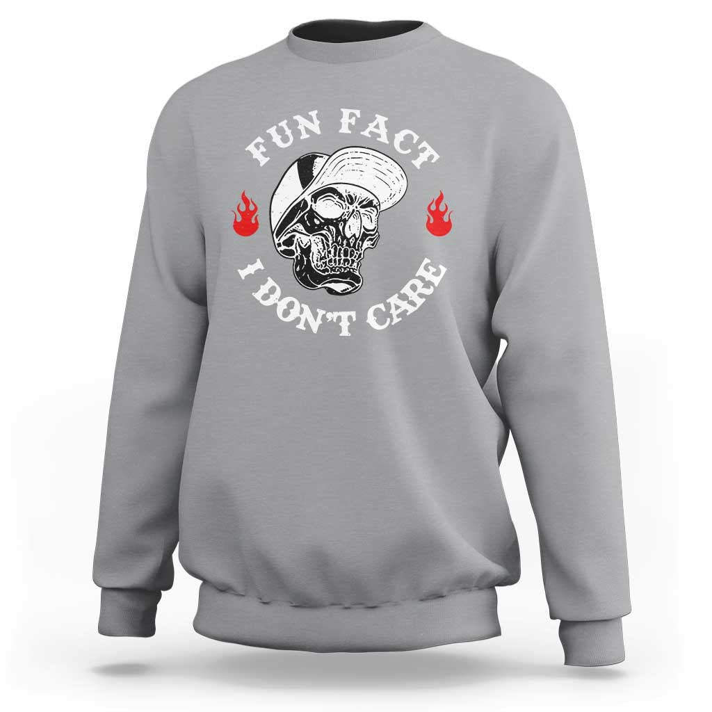 Fun Fact I Don’t Care Skull Sweatshirt Edgy Sarcastic Attitude - The Mazicc