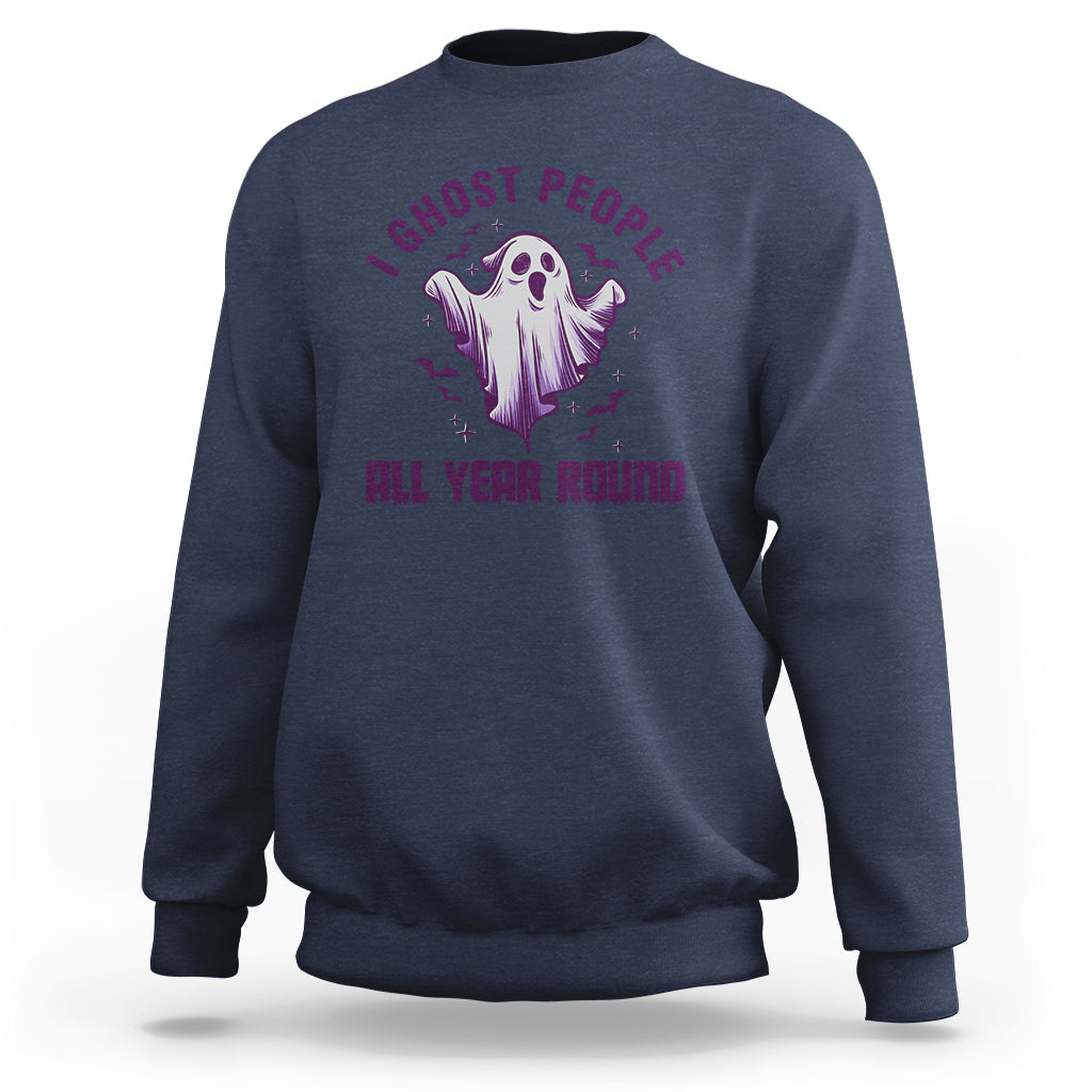funny-boo-sheet-sweatshirt-i-ghost-people-all-year-round-spooky-ghost-halloween-costume