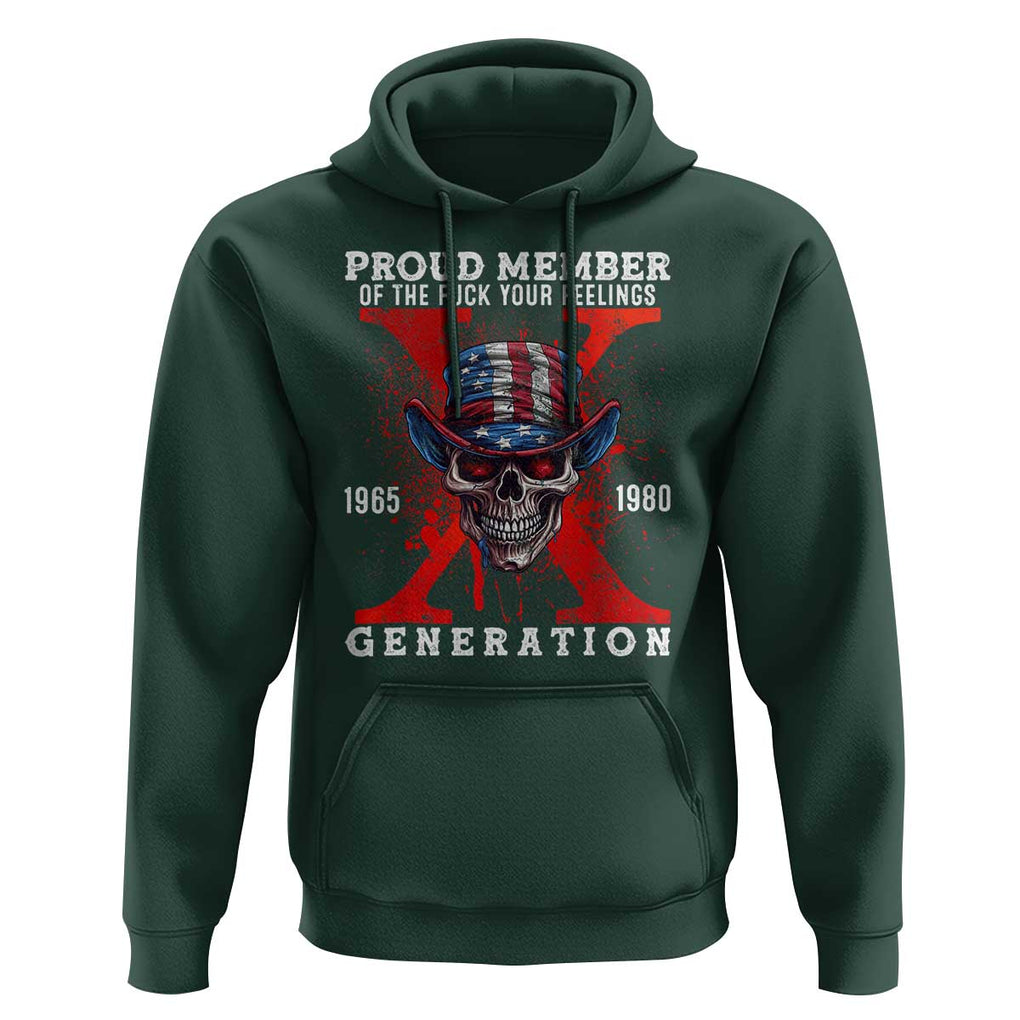 X Generation Skull Hoodie Proud Member Of The F Your Feelings Gen X 1965 1980
