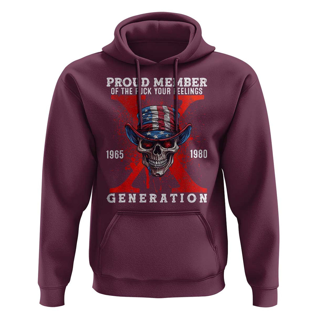 X Generation Skull Hoodie Proud Member Of The F Your Feelings Gen X 1965 1980