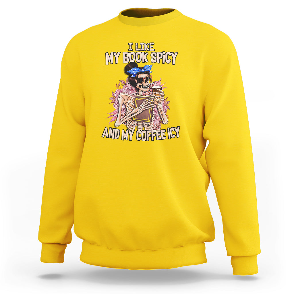 reading-skeleton-sweatshirt-i-like-my-books-spicy-and-my-coffee-icy-book-and-coffee-lovers