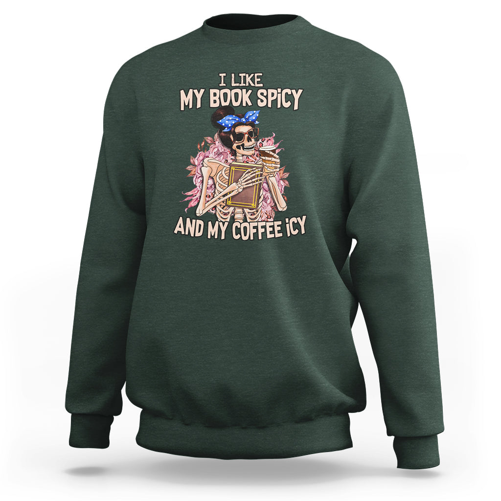 reading-skeleton-sweatshirt-i-like-my-books-spicy-and-my-coffee-icy-book-and-coffee-lovers