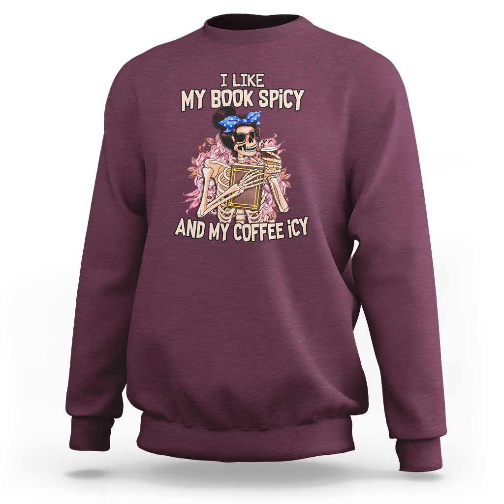 reading-skeleton-sweatshirt-i-like-my-books-spicy-and-my-coffee-icy-book-and-coffee-lovers