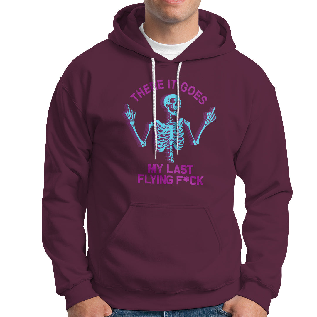 funny-skeleton-hoodie-there-it-goes-my-last-flying-fck-middle-finger-sarcastic