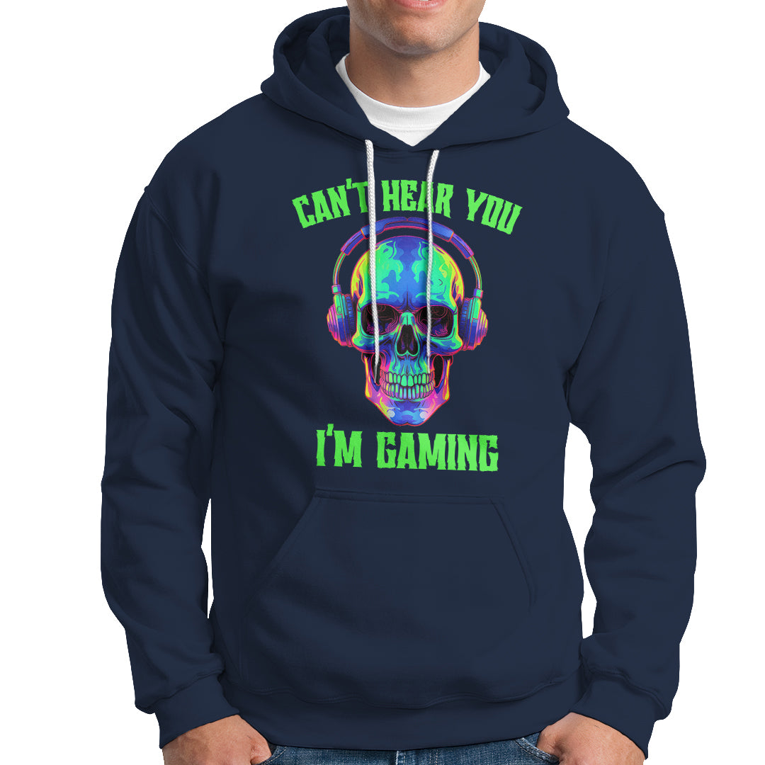 skull-gamer-hoodie-cant-hear-you-im-gaming-funny-video-game-lover-player