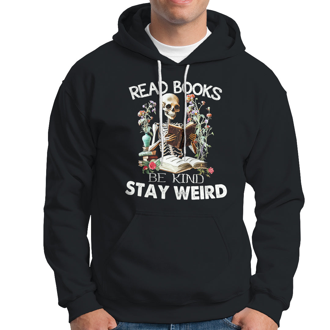 reading-skeleton-hoodie-read-books-be-kind-stay-weird-funny-book-lover-skull