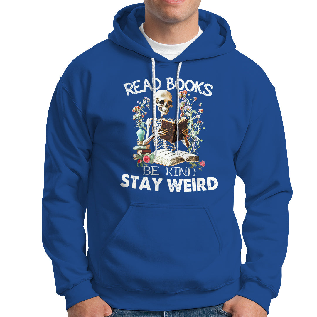 reading-skeleton-hoodie-read-books-be-kind-stay-weird-funny-book-lover-skull