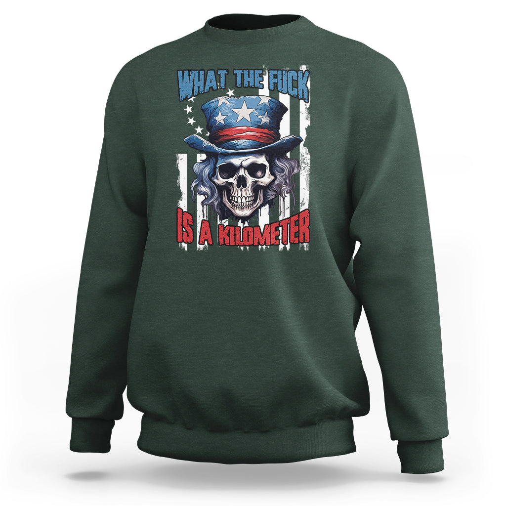 george-washington-sweatshirt-wtf-what-the-fuck-is-a-kilometer-george-washington-skull-funny-saying
