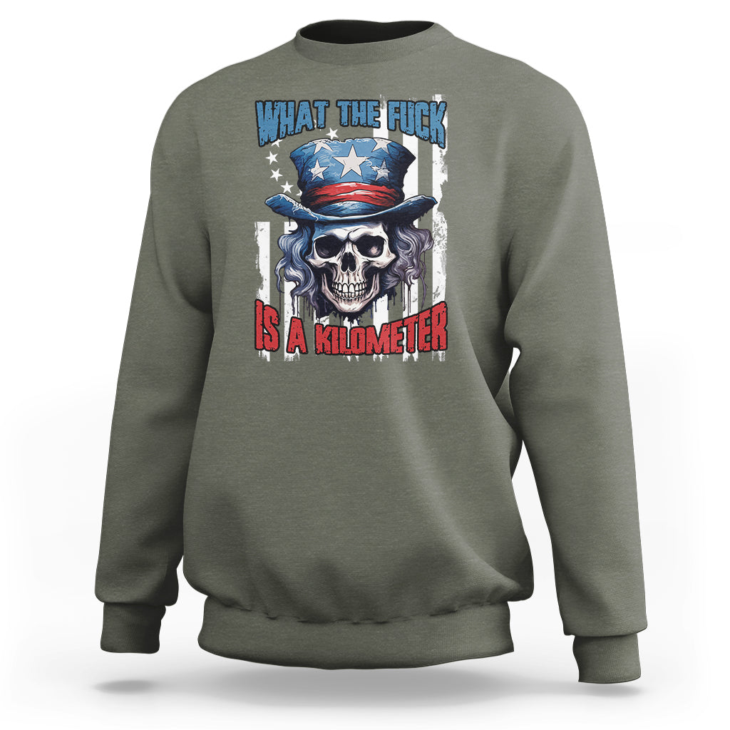 george-washington-sweatshirt-wtf-what-the-fuck-is-a-kilometer-george-washington-skull-funny-saying