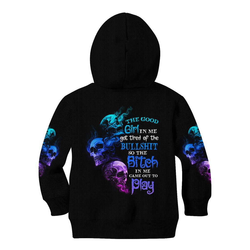 the-good-girl-in-me-got-tired-kid-hoodie